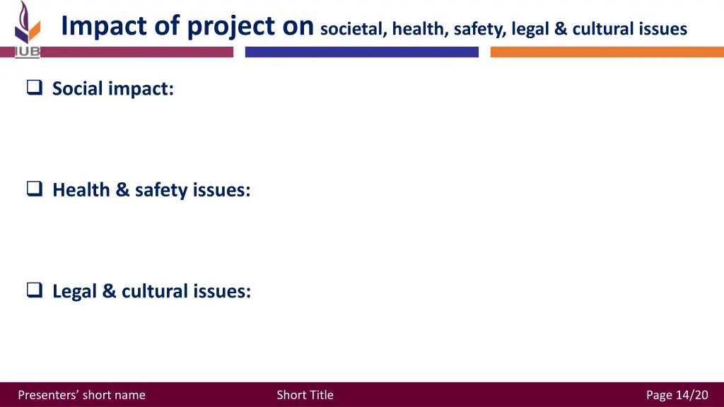 impact of project on societal health safety legal