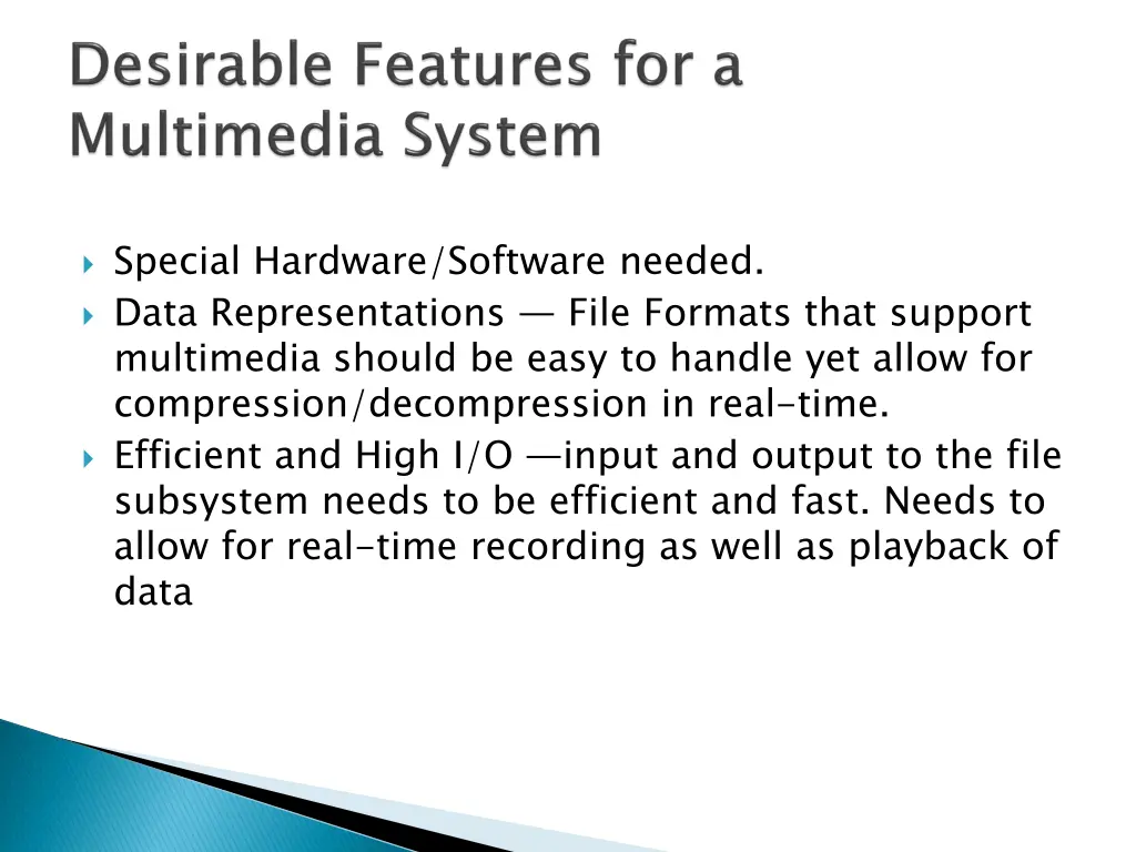 special hardware software needed data