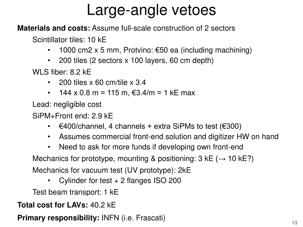 large angle vetoes 1