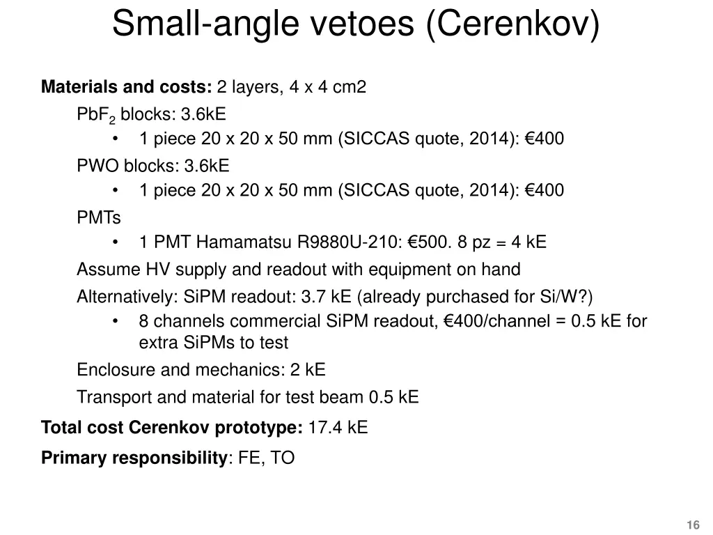 small angle vetoes cerenkov