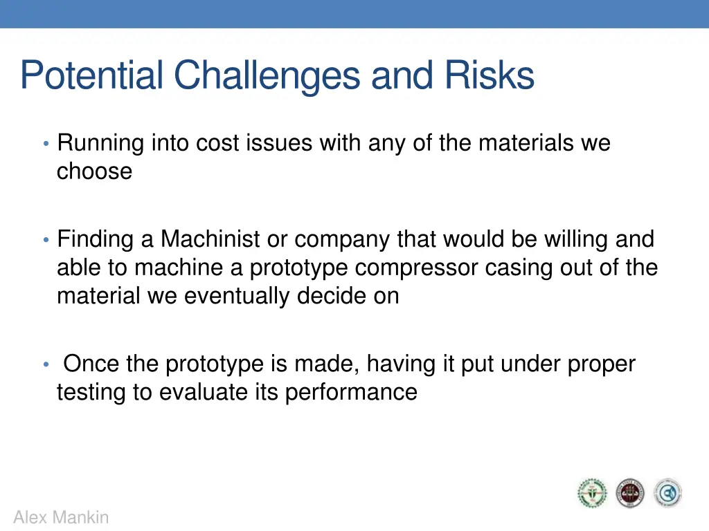 potential challenges and risks