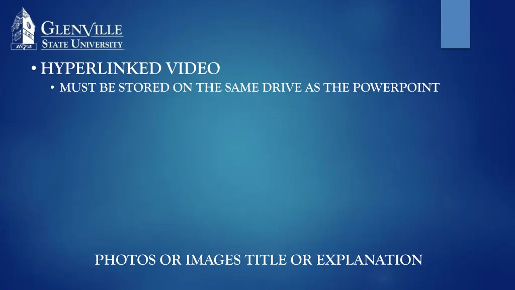 hyperlinked video must be stored on the same