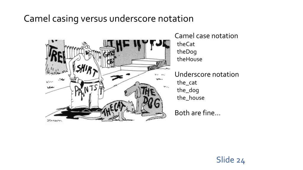 camel casing versus underscore notation