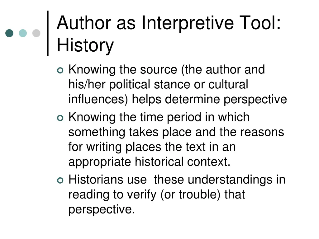 author as interpretive tool history