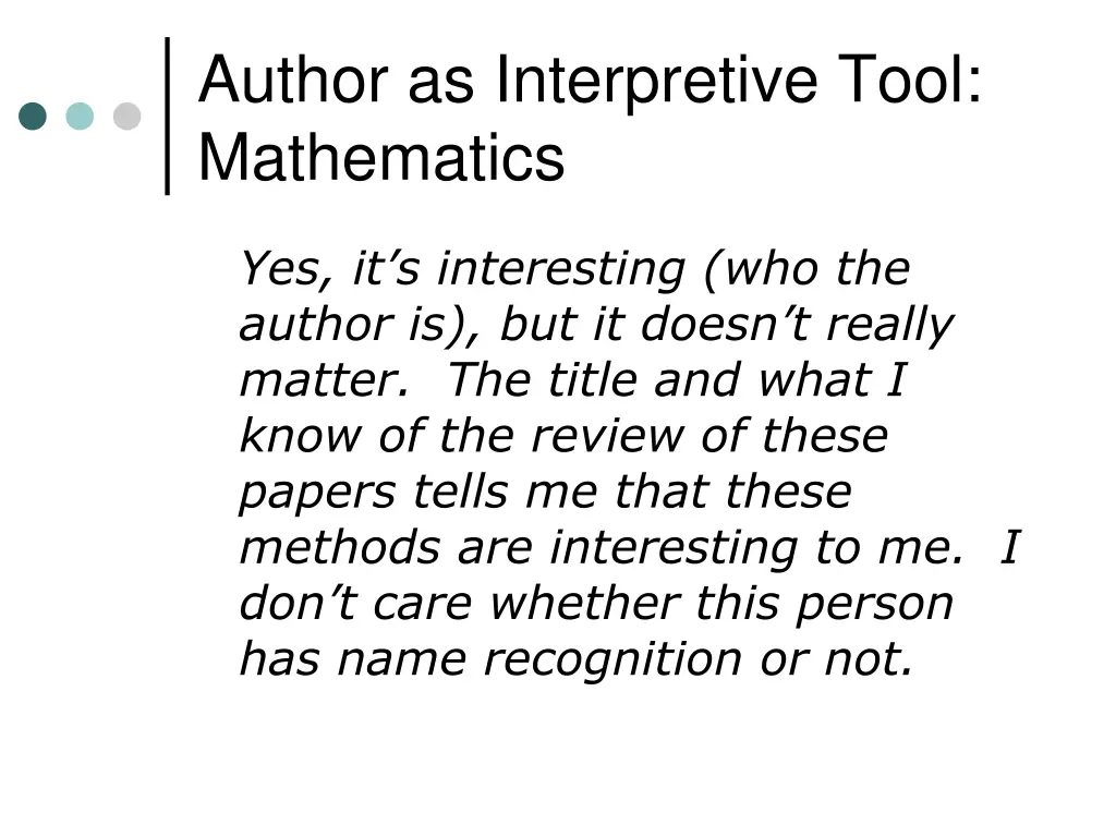 author as interpretive tool mathematics