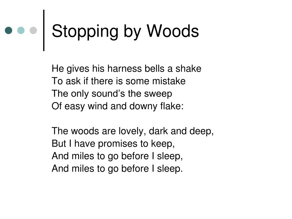stopping by woods 3