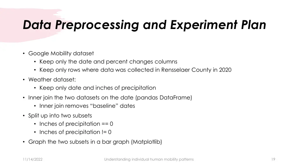 data preprocessing and experiment plan