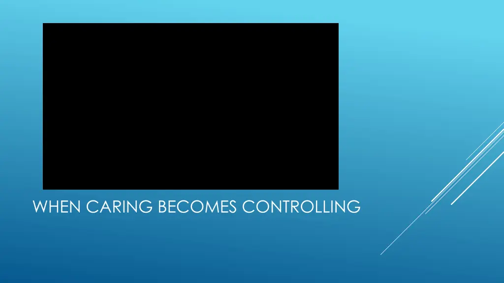 when caring becomes controlling