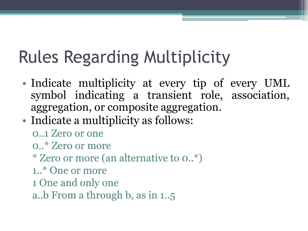 rules regarding multiplicity
