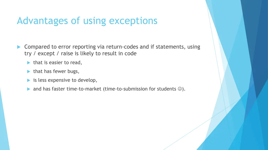 advantages of using exceptions
