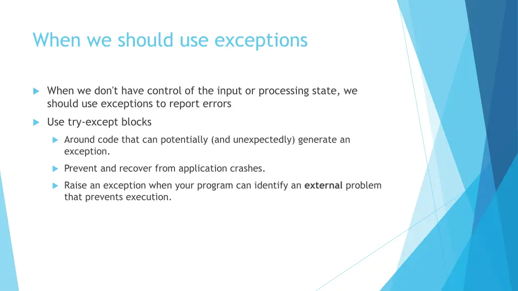 when we should use exceptions