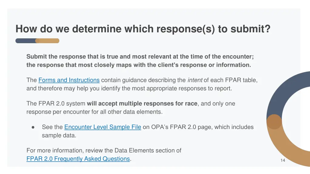 how do we determine which response s to submit