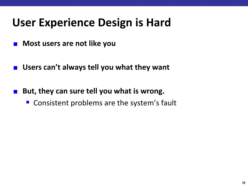 user experience design is hard