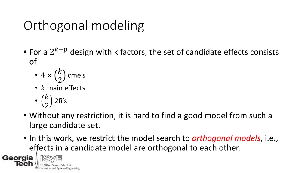 orthogonal modeling