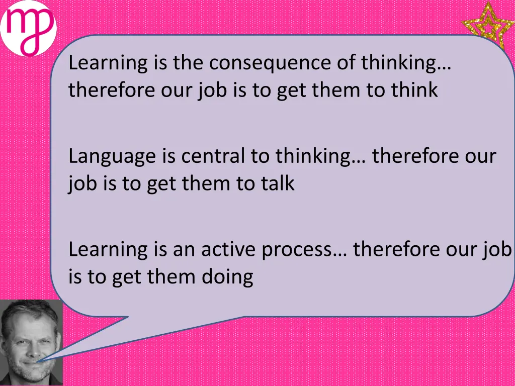 l earning is the consequence of thinking