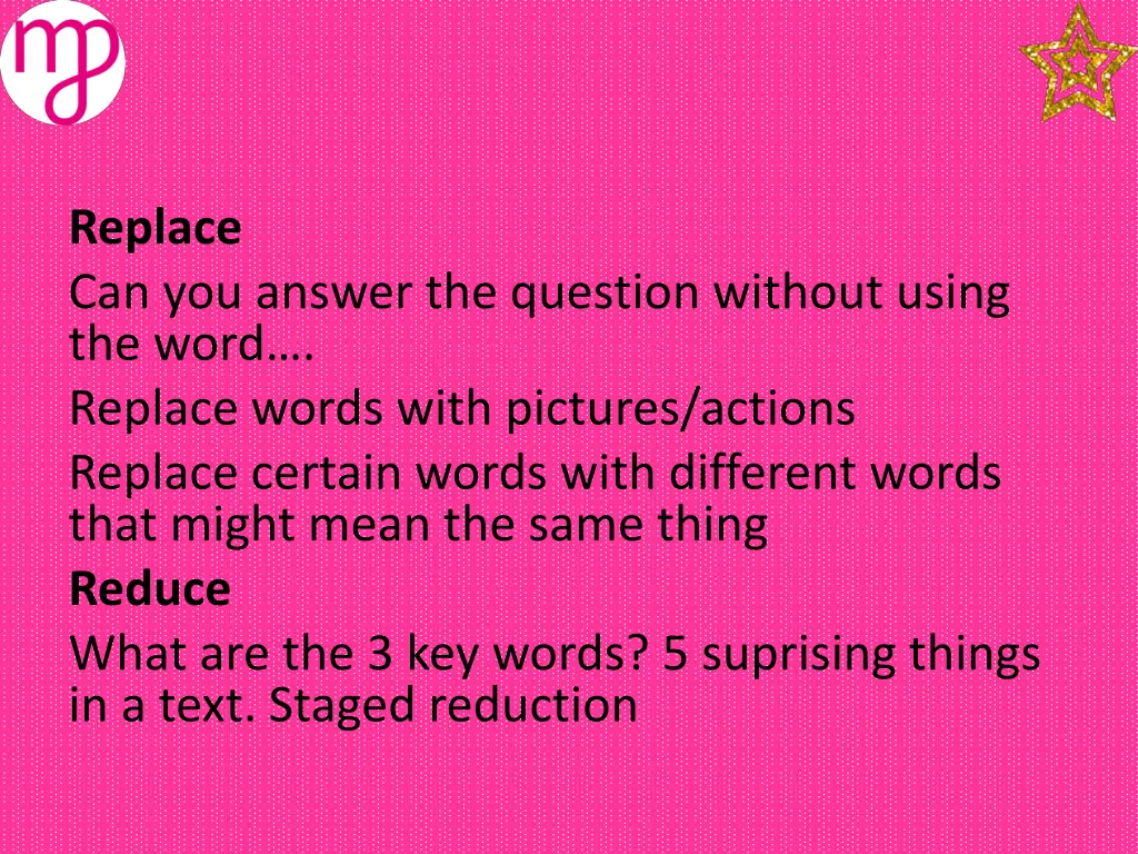 replace can you answer the question without using
