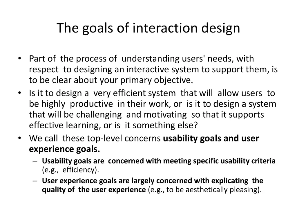 the goals of interaction design