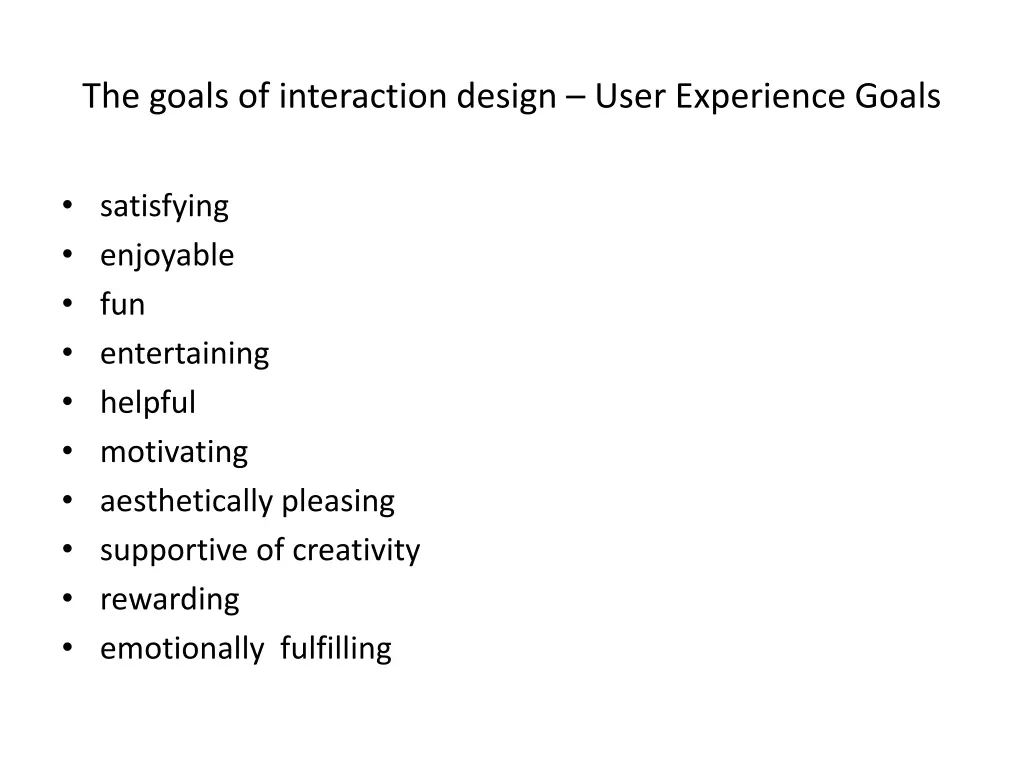 the goals of interaction design user experience