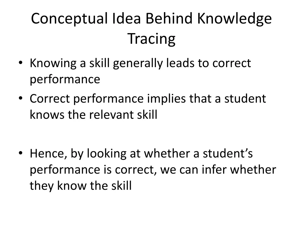 conceptual idea behind knowledge tracing