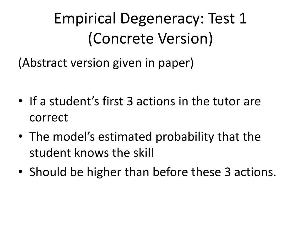 empirical degeneracy test 1 concrete version