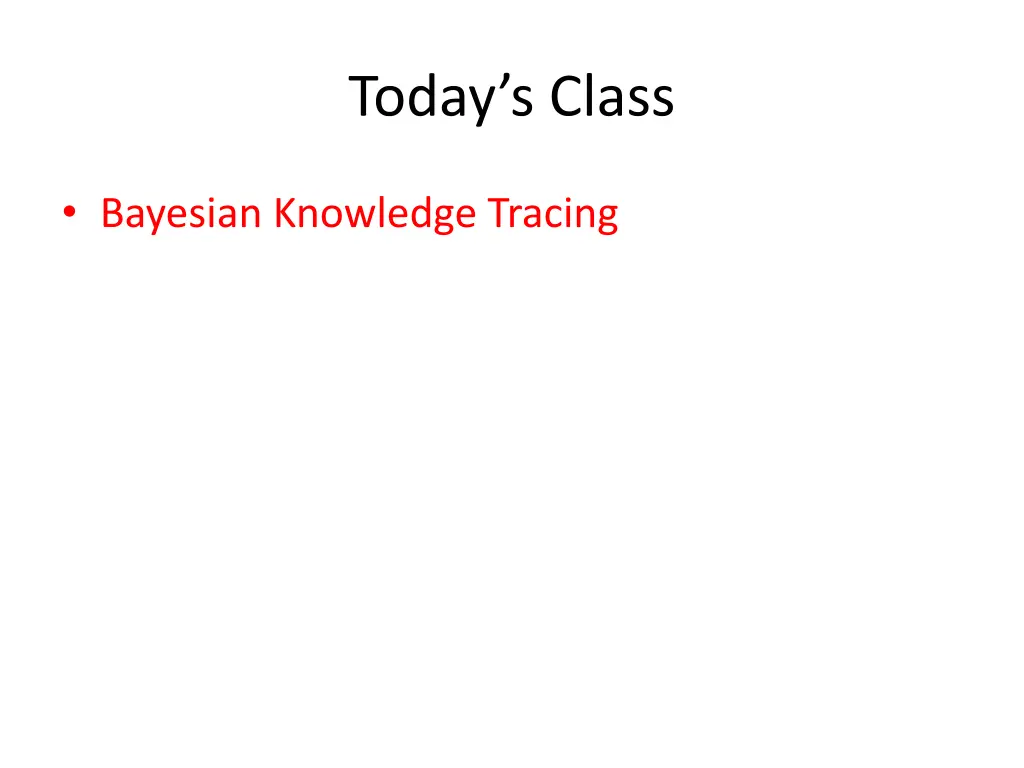 today s class