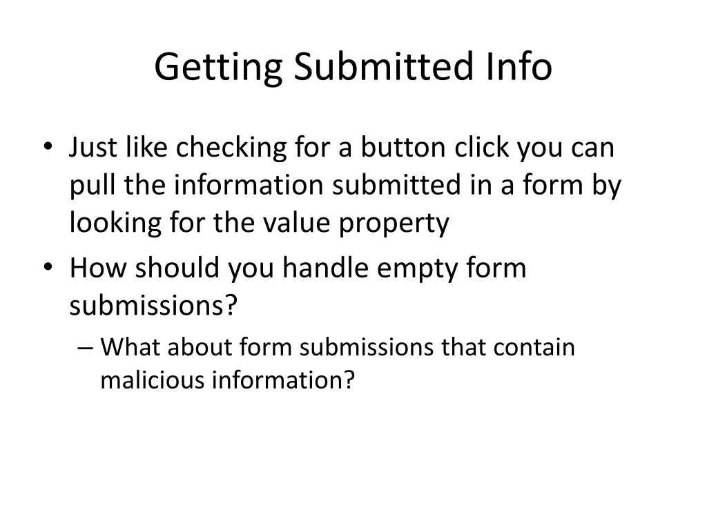getting submitted info