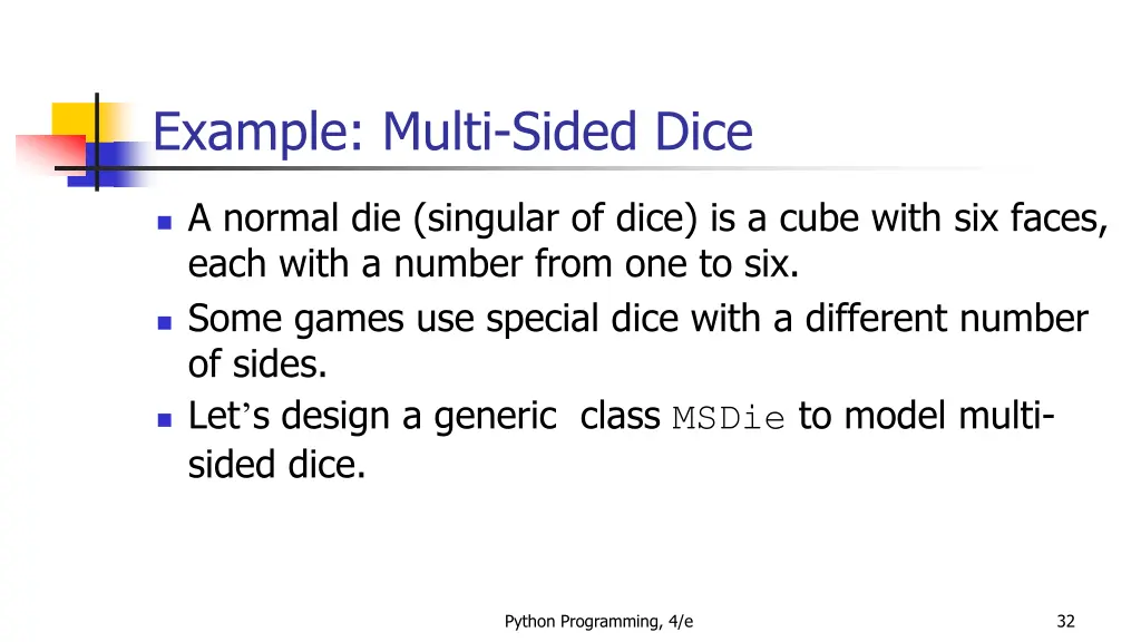 example multi sided dice