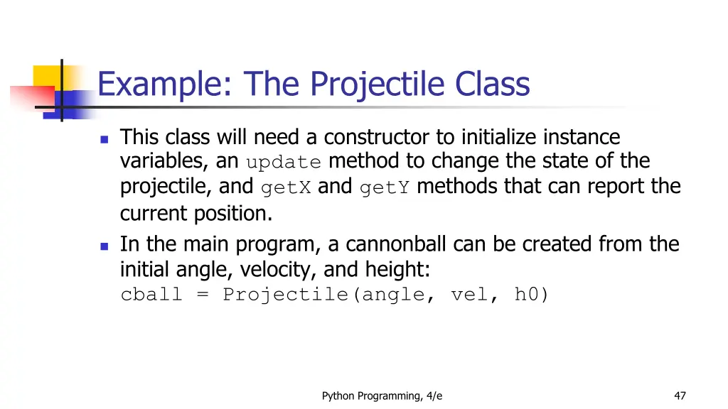 example the projectile class