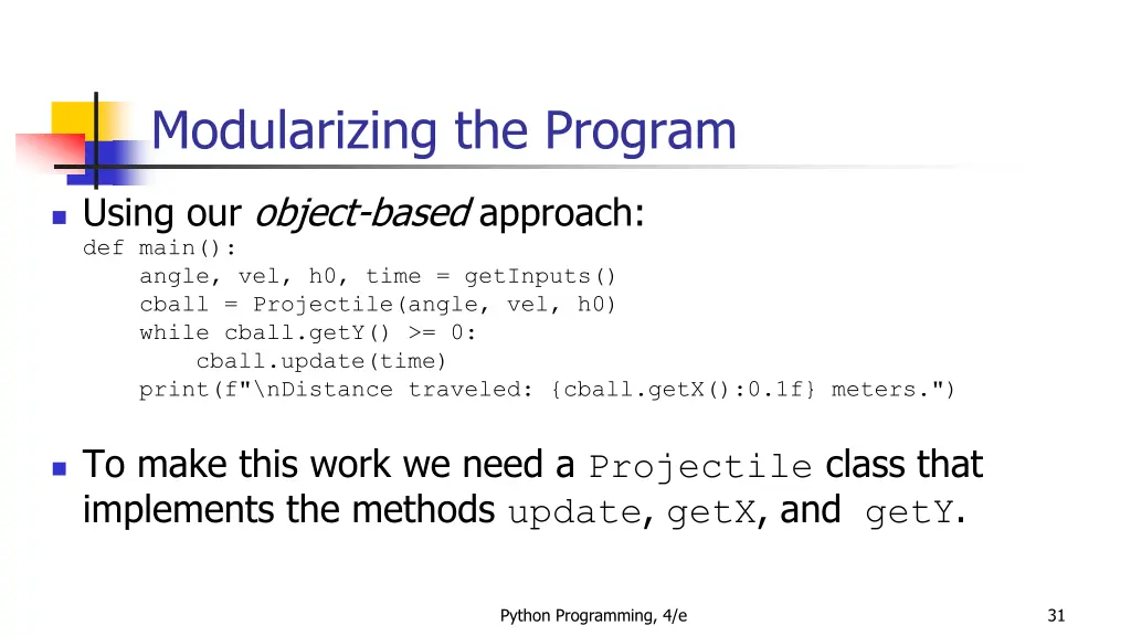 modularizing the program 5
