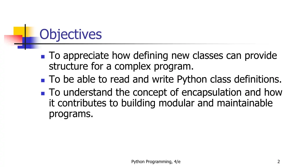 objectives