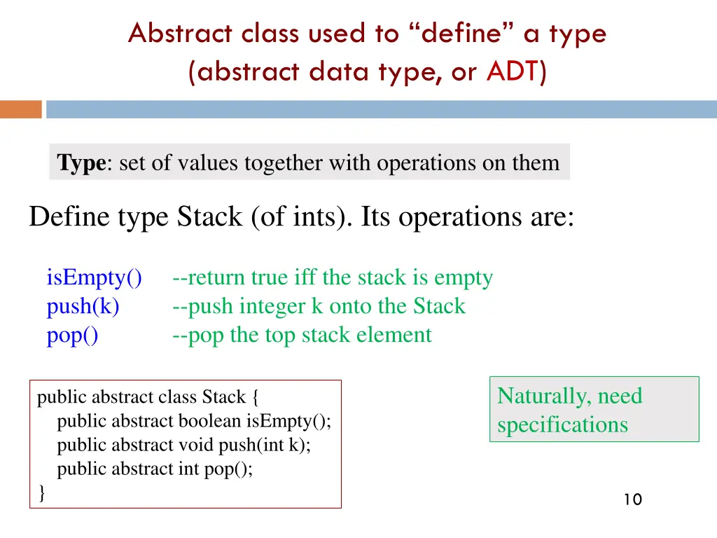 abstract class used to define a type abstract