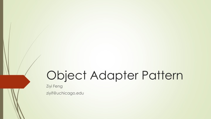 object adapter pattern ziyi feng