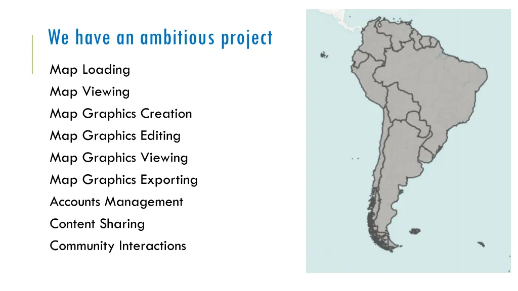 we have an ambitious project