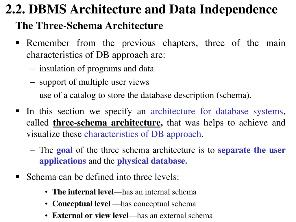 2 2 dbms architecture and data independence
