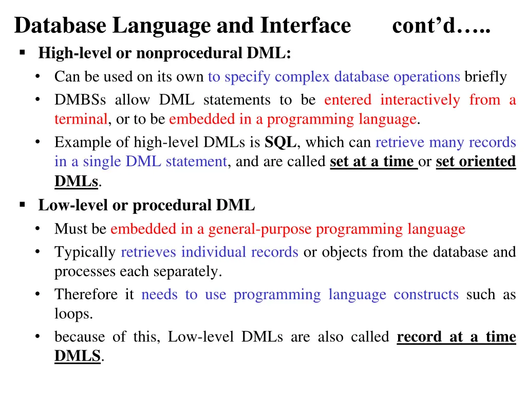 database language and interface cont d high level