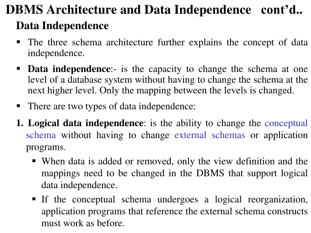 dbms architecture and data independence cont 1
