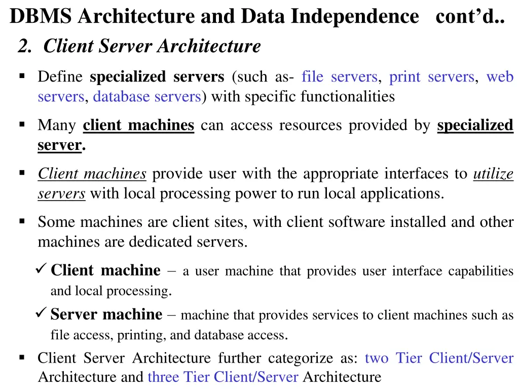 dbms architecture and data independence cont d 3