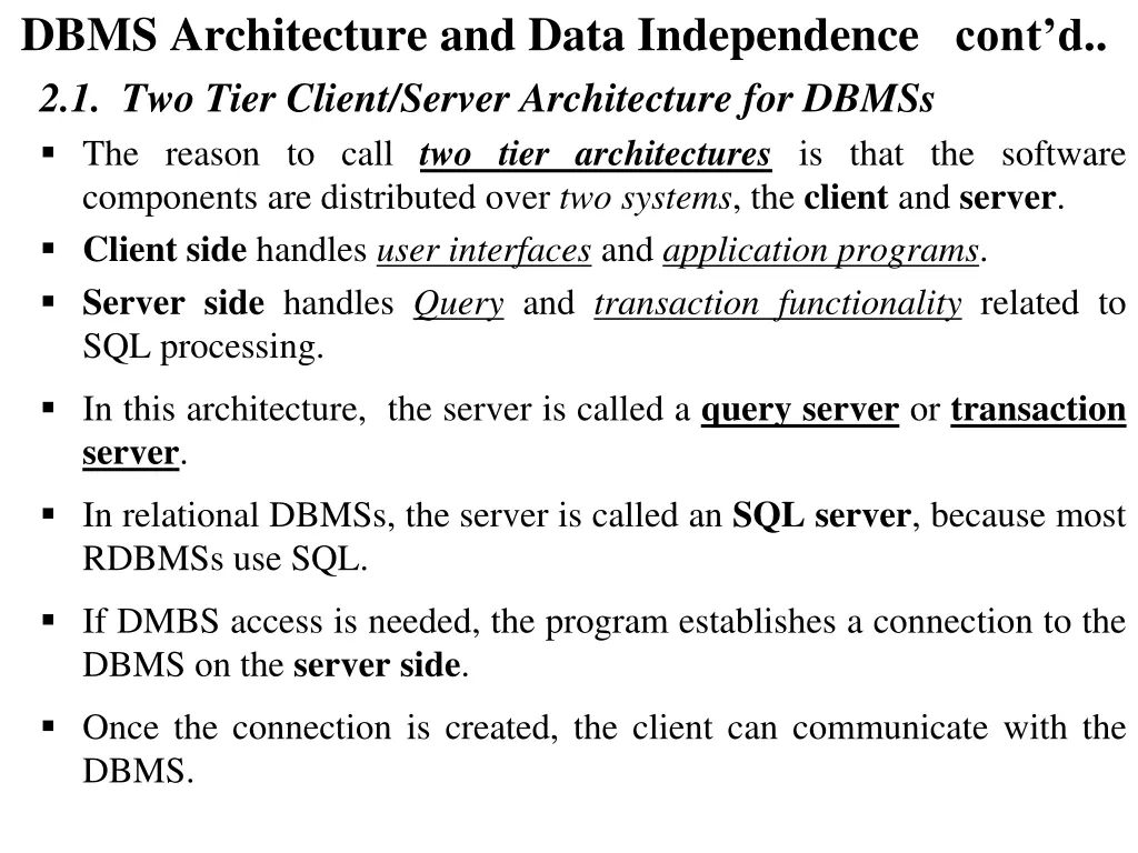 dbms architecture and data independence cont d 4