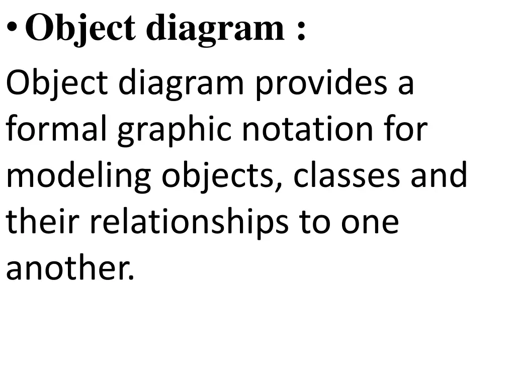 object diagram object diagram provides a formal