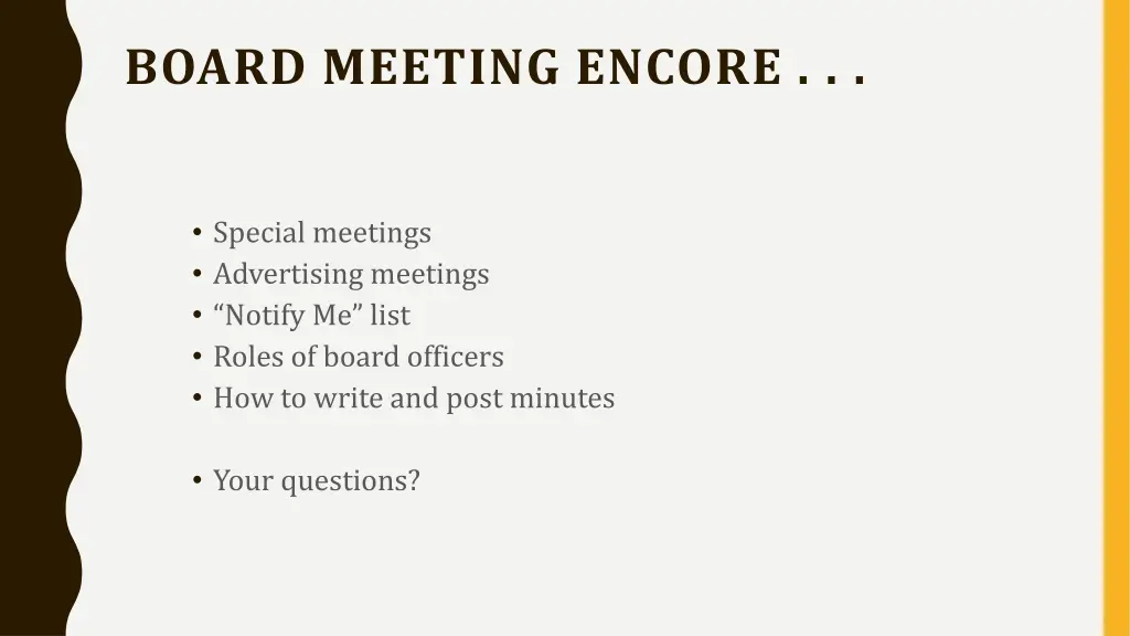 board meeting encore