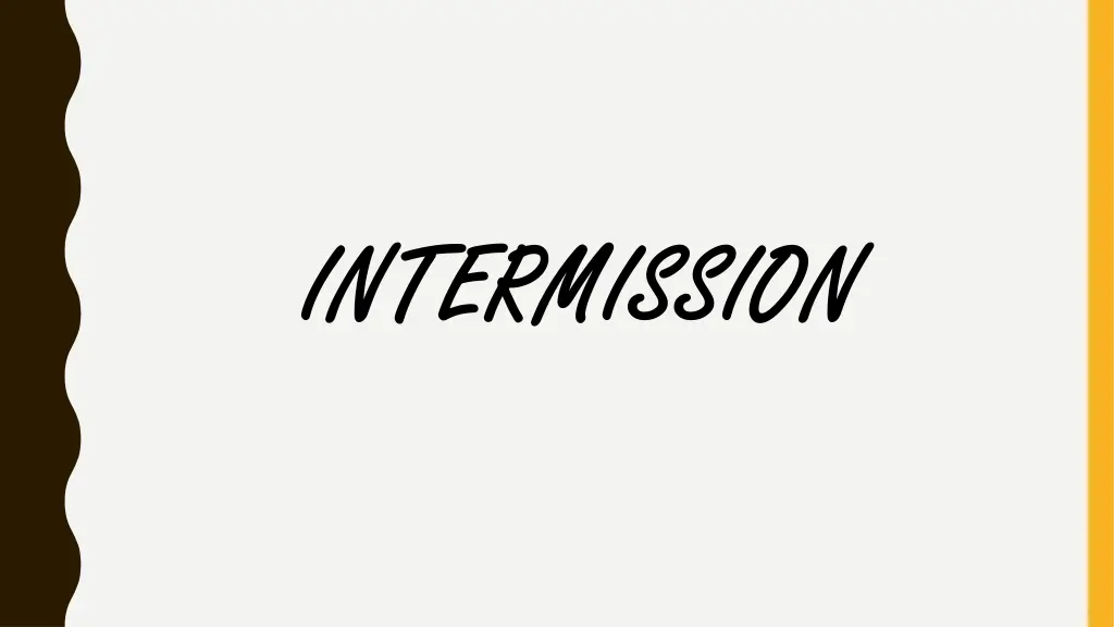 intermission intermission