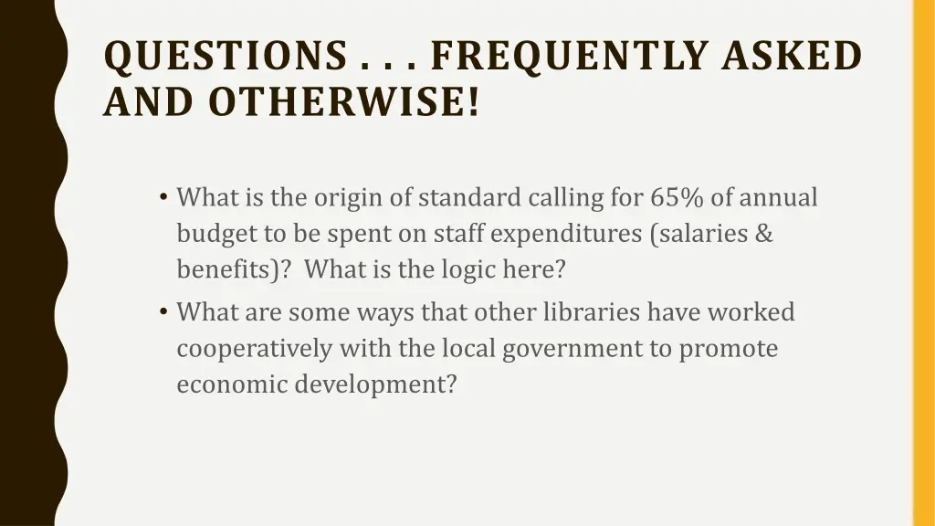 questions frequently asked and otherwise
