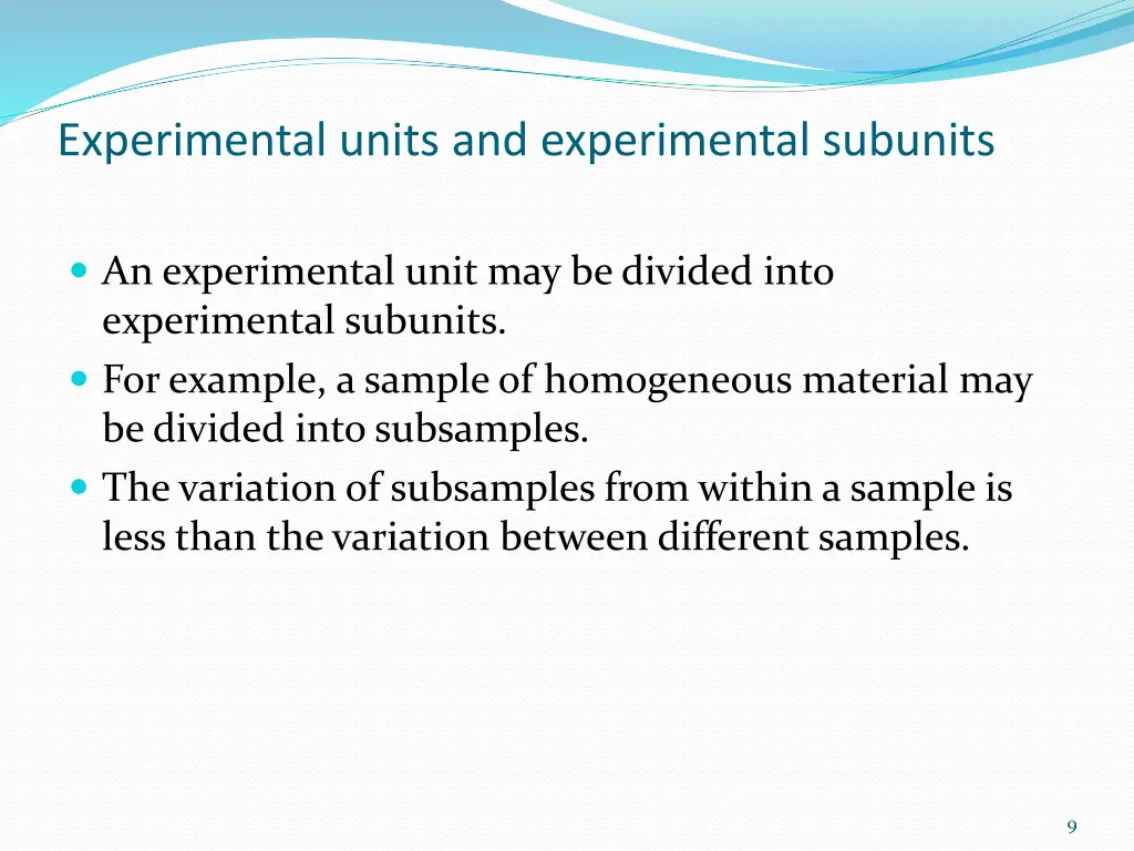 experimental units and experimental subunits