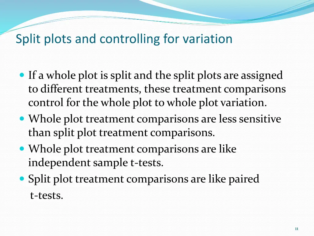 split plots and controlling for variation
