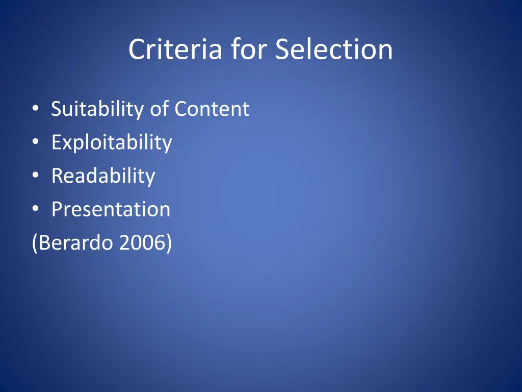 criteria for selection
