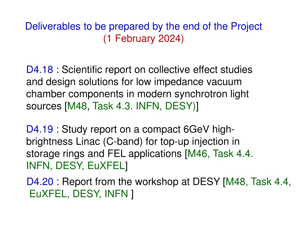 deliverables to be prepared