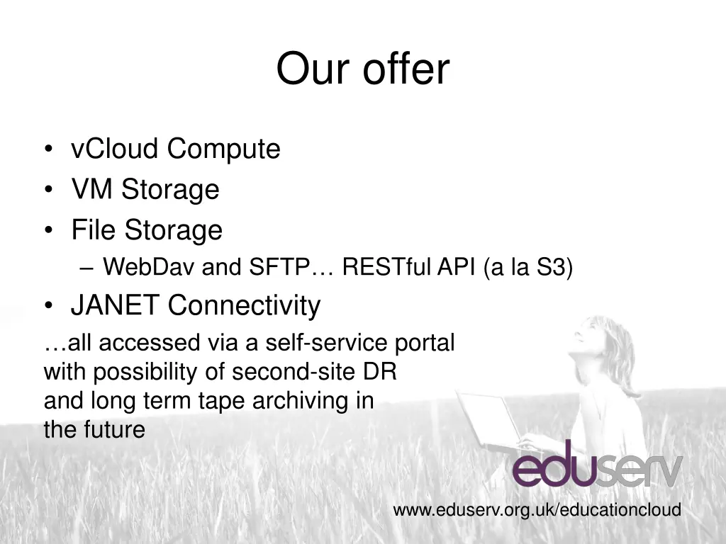 our offer