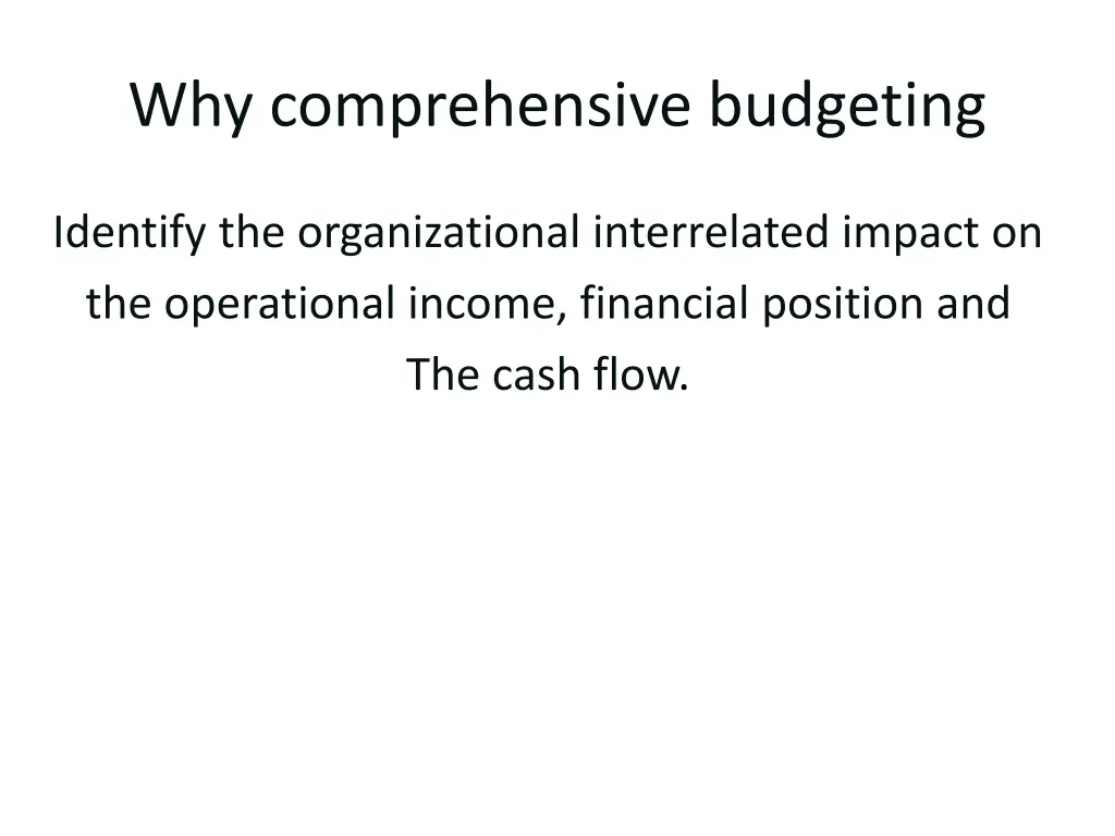 why comprehensive budgeting
