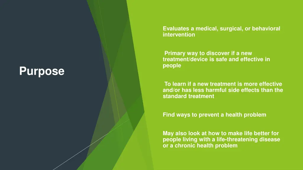 evaluates a medical surgical or behavioral