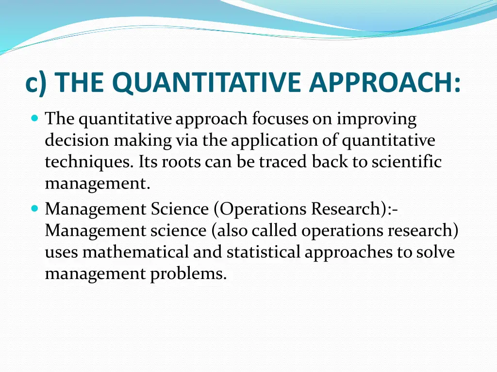 c the quantitative approach